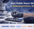 Best Mobile Repair Shop